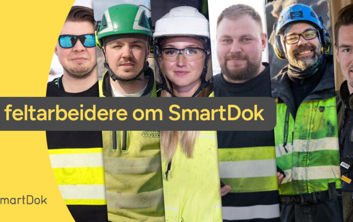 Det hjelper ikke med fancy systemer på kontoret hvis det ikke funker for de som faktisk gjør jobben. Vi har snakket med seks folk som har støvlene på bakken, hendene på spakene og SmartDok i lomma.